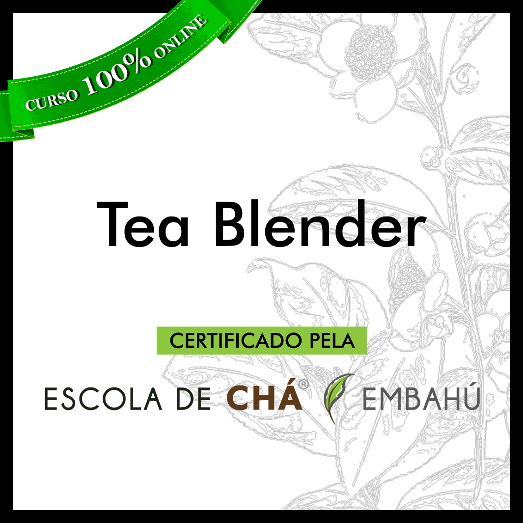 Tea Blender - formação Escola de Chá Embahú Tea Blender - formação Escola de Chá Embahú